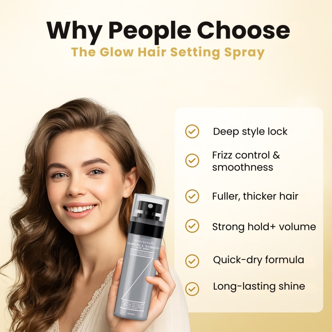 Why People Choose Glow Hair Setting Spray