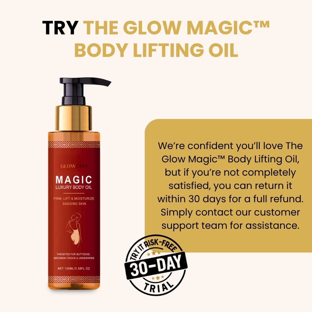 Glow Magic Body Lifting Oil for firming and moisturizing sagging skin – 30-day risk-free trial guarantee."